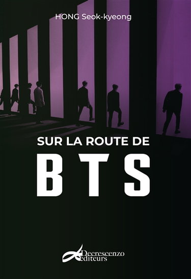 Couverture de Sur la route de BTS : essai