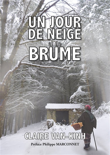 Couverture de Un jour de neige et de brume par Claire Van-Kinh