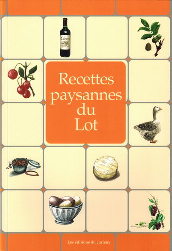 Couverture de Recettes paysannes du Lot par Marc Béziat