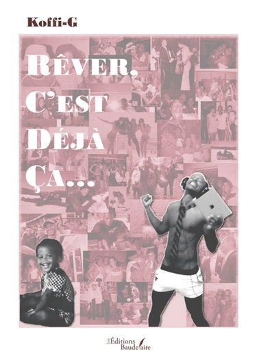 Couverture de Rêver, c'est déjà ça...