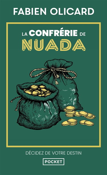 Couverture de La saga de Dagda. Vol. 2. La confrérie de Nuada : décidez de votre destin
