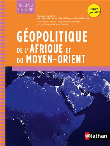Couverture de Géopolitique de l'Afrique et du Moyen-Orient