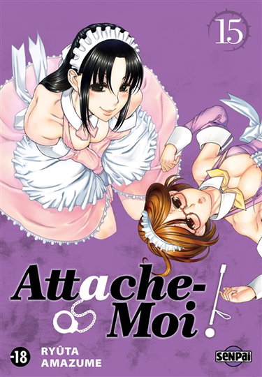 Couverture de Attache-moi !. Vol. 15