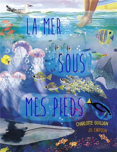 Couverture de La mer sous mes pieds