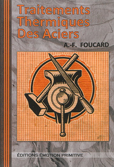 Couverture de Les traitements thermiques des aciers