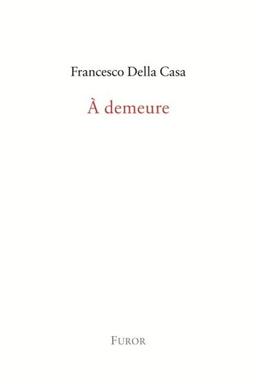 Couverture de A demeure par Francesco Della Casa