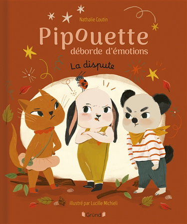 Couverture de Pipouette déborde d'émotions. La dispute