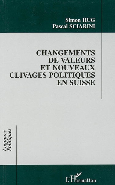 Couverture de Changements de valeurs et nouveaux clivages politiques en Suisse