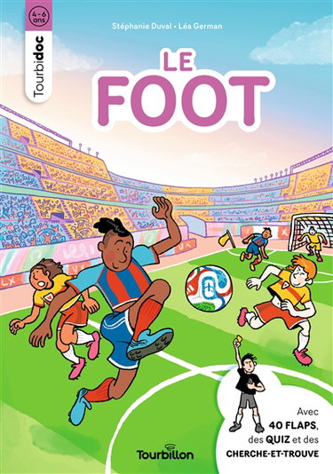 Couverture de Le foot par Stéphanie Duval