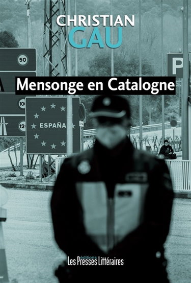 Couverture de Mensonge en Catalogne par Christian Gau