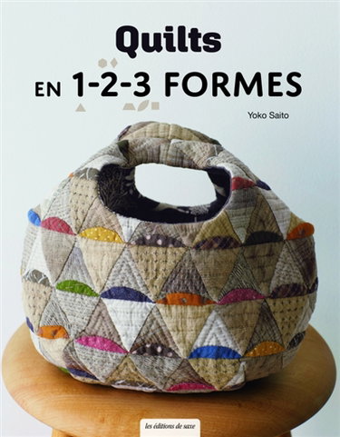 Couverture de Quilts en 1, 2, 3 formes par Yoko Saito