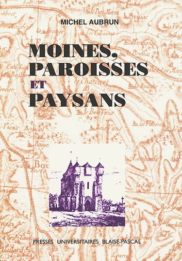 Couverture de Moines, paroisses et paysans par Michel Aubrun