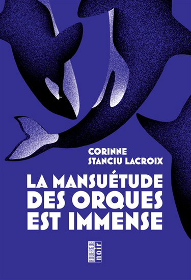 Couverture de La mansuétude des orques est immense