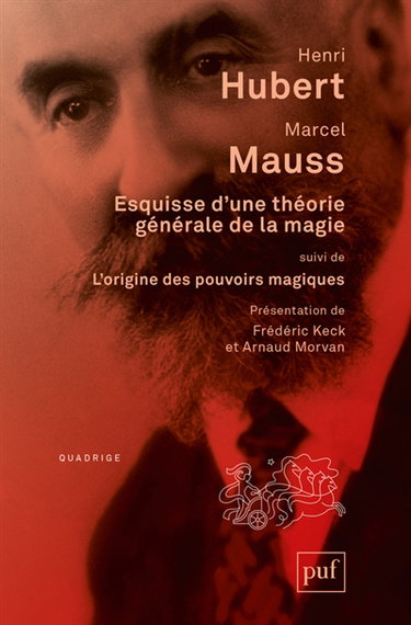 Couverture de Esquisse d'une théorie générale de la magie. L'origine des pouvoirs magiques dans les sociétés australiennes par Henri Hubert