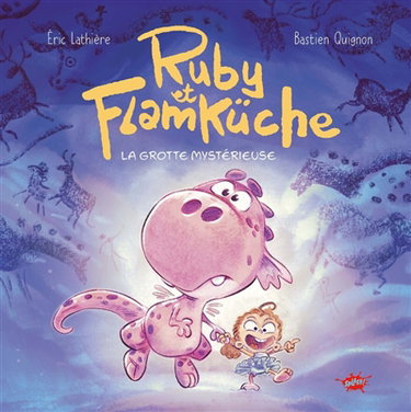 Couverture de Ruby et Flamküche. Vol. 1. La grotte mystérieuse