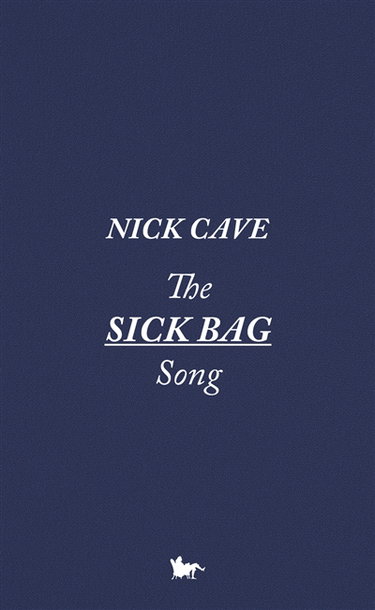 Couverture de The sick bag song par Nick Cave