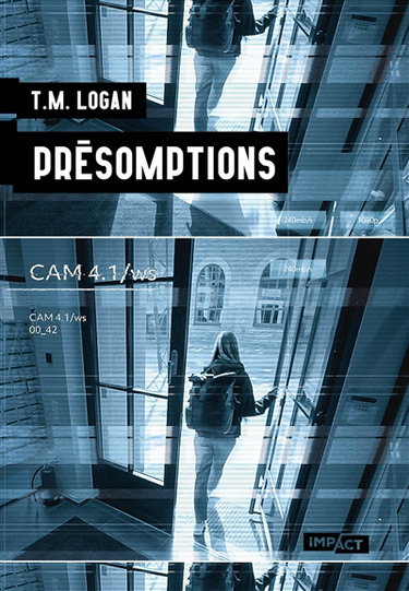 Couverture de Présomptions par T.M. Logan