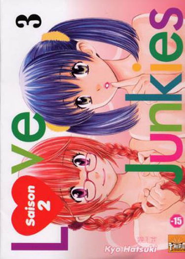 Couverture de Love junkies saison 2. Vol. 3 par Kyo Hatsuki