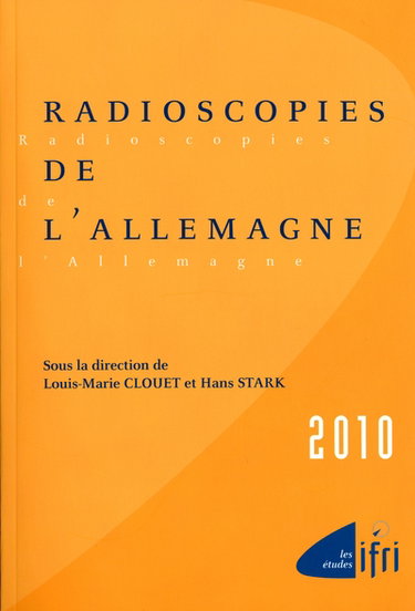 Couverture de Radioscopies de l'Allemagne : 2010