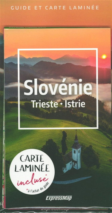 Couverture de Slovénie, Trieste, Istrie : guide et carte laminée