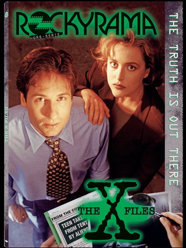 Couverture de Rockyrama, hors série, n° 13. The X-Files : the truth is out there