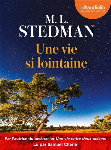 Couverture de Une vie si lointaine par M.L. Stedman