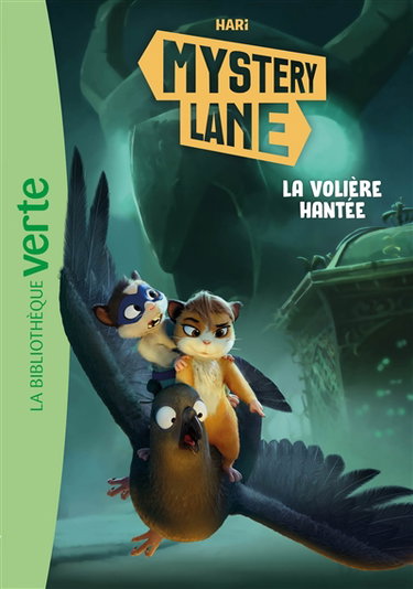 Couverture de Mystery Lane. Vol. 13. La volière hantée par Hari
