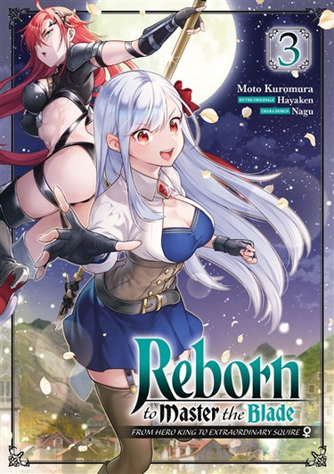 Couverture de Reborn to master the blade. Vol. 3 par Moto Kuromura