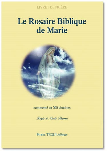 Couverture de Le rosaire biblique de Marie commenté en 200 citations : livret de prière par Régis Burrus