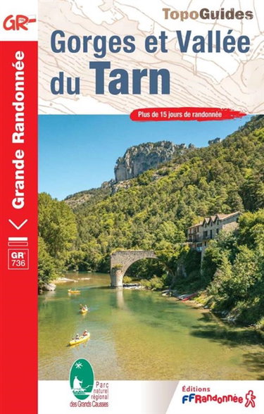 Couverture de Gorges et vallée du Tarn : GR 736 : plus de 15 jours de randonnée par Collectif