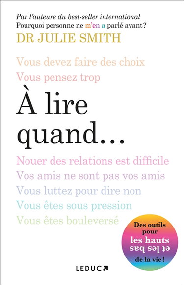 Couverture de A lire quand... : des outils pour les hauts et les bas de la vie !