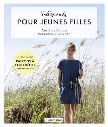 Couverture de Intemporels pour jeunes filles : de 10 à 16 ans : patrons à taille réelle téléchargeables