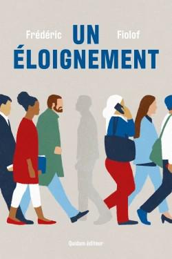 Couverture de Un éloignement par Frédéric Fiolof