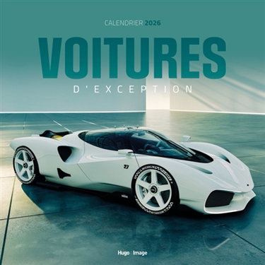 Couverture de Calendrier mural Voitures d'exception 2026 par Collectif