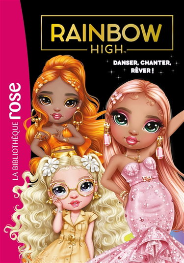 Couverture de Rainbow High. Vol. 20. Danser, chanter, rêver ! par Vanessa Rubio-Barreau