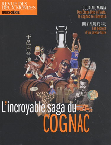 Couverture de Revue des deux mondes, hors-série patrimoine. L'incroyable saga du cognac par Collectif