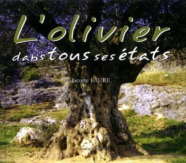 Couverture de L'olivier dans tous ses états