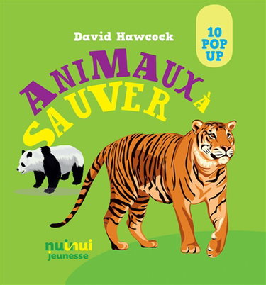 Couverture de Animaux à sauver : 10 pop-up par David Hawcock