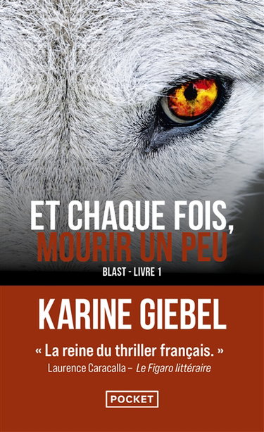 Couverture de Et chaque fois, mourir un peu. Vol. 1. Blast