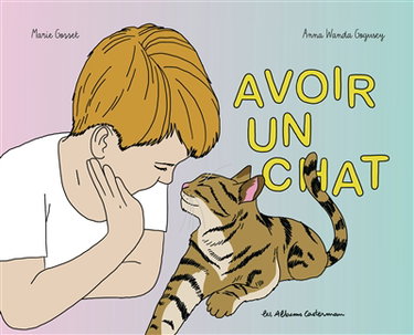 Couverture de Avoir un chat par Marie Gosset