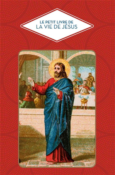 Couverture de Le petit livre de la vie de Jésus par Christine Barelly