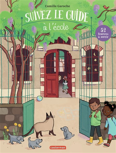 Couverture de Suivez le guide !. A l'école par Camille Garoche