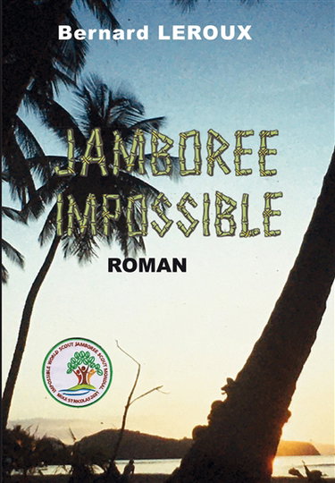 Couverture de Jamboree impossible par Bernard Leroux