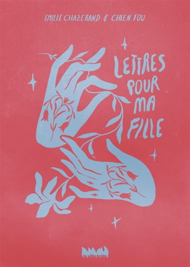 Couverture de Lettres pour ma fille