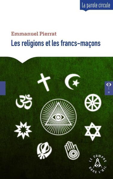 Couverture de Les francs-maçons et la religion par Emmanuel Pierrat