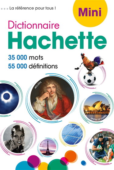 Couverture de Dictionnaire Hachette de la langue française mini : 35.000 mots, 55.000 définitions