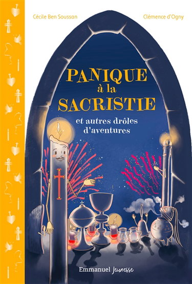 Couverture de Panique à la sacristie : et autres drôles d'aventures