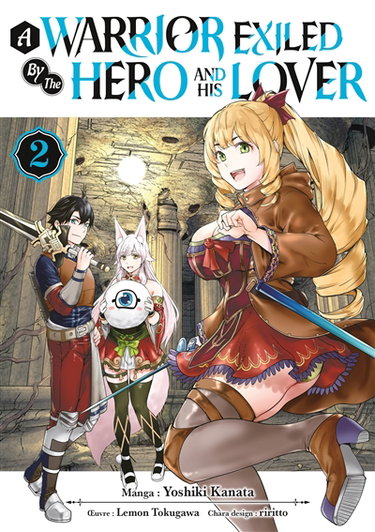 Couverture de A warrior exiled by the hero and his lover. Vol. 2