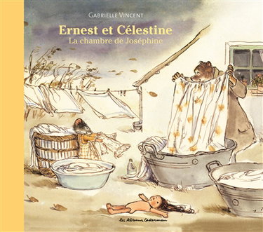 Couverture de Ernest et Célestine. La chambre de Joséphine par Gabrielle Vincent
