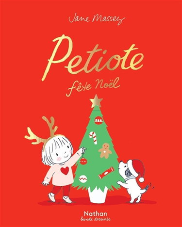 Couverture de Petiote fête Noël par Jane Massey
